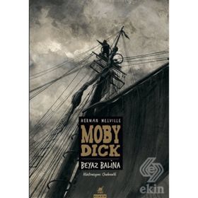 Moby Dick Beyaz Balina - Herman Meville