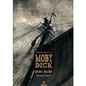 Moby Dick - Beyaz Balina - Sasha Morton