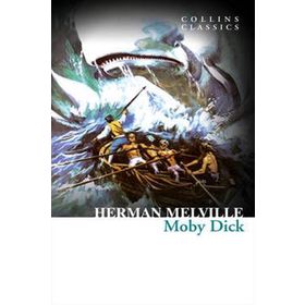 Moby Dick Collins Classics - herman merville