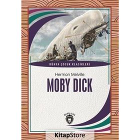 Moby Dick Dünya Çocuk Klasikleri - Herman Melville