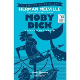 Moby Dick Kısaltılmış Metin - Herman Melvıille