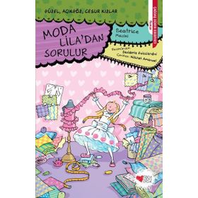 Moda Lila'dan Sorulur & Güzel, Açıkgöz, Cesur Kızlar - Beatrice Masini