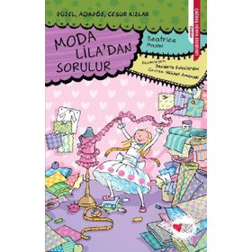 Moda Lila'dan Sorulur & Güzel, Açıkgöz, Cesur Kızlar - Beatrice Masini