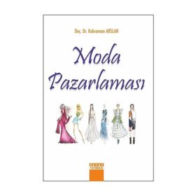 Moda Pazarlaması - Kahraman Arslan