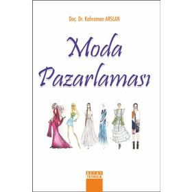 Moda Pazarlaması - Kahraman Arslan