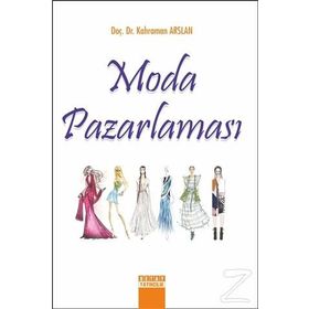 Moda Pazarlaması - Kahraman Arslan