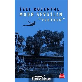 Moda Sevgilim - Yeniden - İzel Rozental