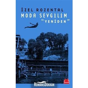 Moda Sevgilim - Yeniden - İzel Rozental