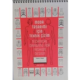 Moda Tasarımı İçin Teknik Çizim - Nur Sezgin