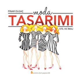 Moda Tasarımı - Pınar Olgaç