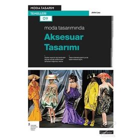 Moda Tasarımında Aksesuar Tasarımı - John Lau