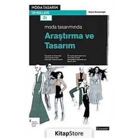 Moda Tasarımında Araştırma ve Tasarım - Simon Seivewright