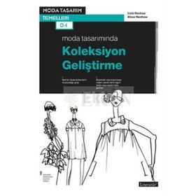 Moda Tasarımında Koleksiyon Geliştirme - Elinor Renfrew Colin Renfrew