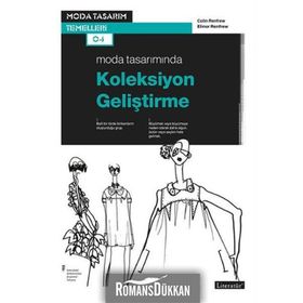 Moda Tasarımında Koleksiyon Geliştirme - Elinor Renfrew Colin Renfrew
