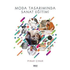 Moda Tasarımında Sanat Eğitimi - Pınar Çınar