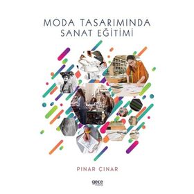 Moda Tasarımında Sanat Eğitimi - Pınar Çınar