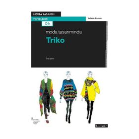 Moda Tasarımında Triko - Juliana Sissons