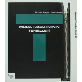Moda Tasarımının Temelleri - Richard Sorger Jenny Udale