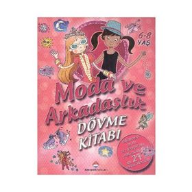 Moda Ve Arkadaşlık - Dövme Kitabı - Kolektif