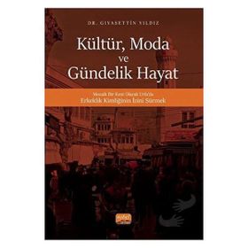 Moda ve Gündelik Hayat Nobel Bilimsel Eserler