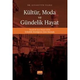 Moda ve Gündelik Hayat Nobel Bilimsel Eserler