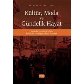 Moda ve Gündelik Hayat Nobel Bilimsel Eserler