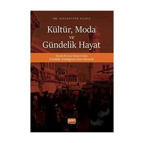 Moda ve Gündelik Hayat Nobel Bilimsel Eserler