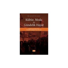 Moda ve Gündelik Hayat Nobel Bilimsel Eserler
