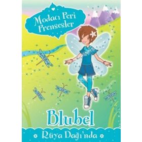 Modacı Peri Prensesler - Bluebel Rüya Dağı’nda - Poppy Collins
