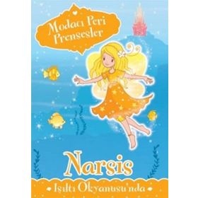 Modacı Peri Prensesler - Narsis Işıltı Okyanusu’nda - Poppy Collins