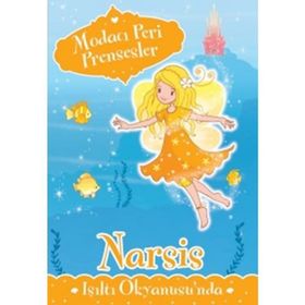 Modacı Peri Prensesler - Narsis Işıltı Okyanusu’nda - Poppy Collins