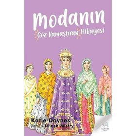 MODANIN GÖZ KAMAŞTIRAN HIKÂYESI - KATIE DAYNES