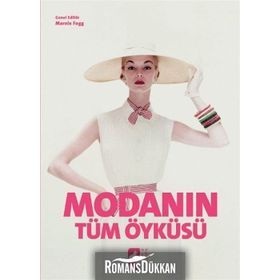 Modanın Tüm Öyküsü - Marnie Fogg