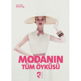 Modanın Tüm Öyküsü - Marnie Fogg