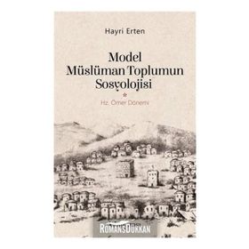 Model Müslüman Toplumun Sosyolojisi - Hayri Erten