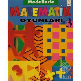 Modellerle Matematik Oyunları - 3