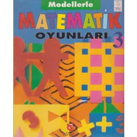 Modellerle Matematik Oyunları - 3