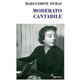 MODERATO CANTABILE - MARGUERITE DURAS
