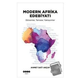 Modern Afrika Edebiyatı Ahmet Sait Akçay