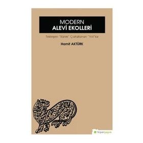 Modern Alevi Ekolleri - Hamit Aktürk
