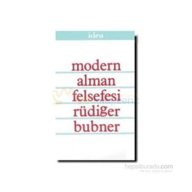 Modern Alman Felsefesi - Rüdiger Bubner