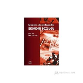 Modern Ansiklopedik Ekonomi Sözlüğü - İlker Parasız