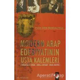 MODERN ARAP EDEBİYATININ USTA KALEMLERI - AIDA IMANOULIYEVA