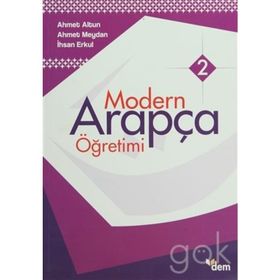 MODERN ARAPÇA ÖĞRETİMİ - AHMET ALTUN;AHMET MEYDAN;İHSAN ERKUL