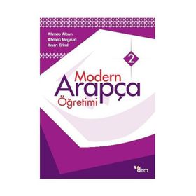 MODERN ARAPÇA ÖĞRETİMİ - AHMET ALTUN;AHMET MEYDAN;İHSAN ERKUL