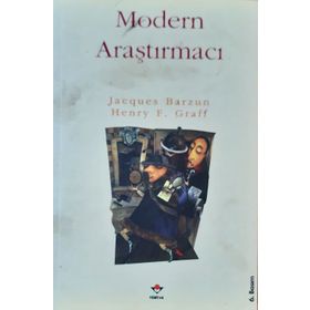 MODERN ARAŞTIRMACI - JACQUES BARZUN;HENRY F. GRAFF