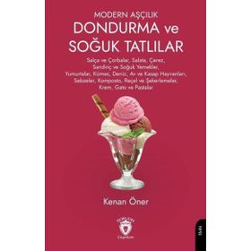 Modern Aşçılık Dondurma ve Soğuk Tatlılar Kenan Öner
