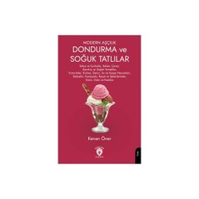 Modern Aşçılık Dondurma ve Soğuk Tatlılar Kenan Öner