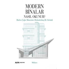 Modern Binalar Nasıl Okunur? Alfa Yayınları