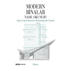 Modern Binalar Nasıl Okunur? Alfa Yayınları